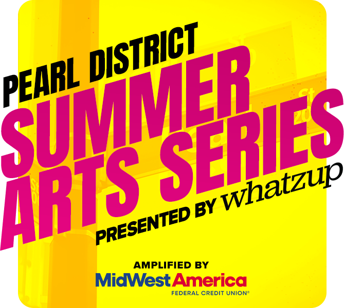 Pearl District Summer Arts Series
